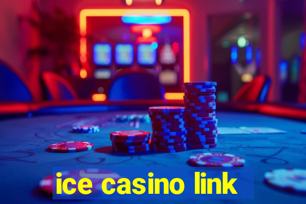 ice casino link